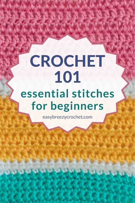 Basic Crochet Stitches For Beginners | Easy Breezy Crochet Crochet Stitch Free Pattern, Beginning Crochet Projects, Basic Crochet Stitches For Beginners, Blanket Stitch Tutorial, Advanced Crochet Stitches, Easy Beginner Crochet Patterns, Crochet Chain Stitch, Beginning Crochet, Different Crochet Stitches