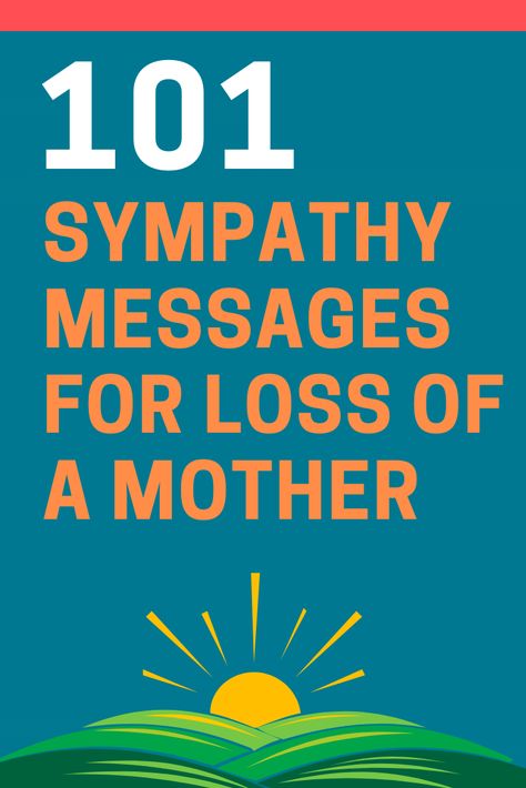 Here are 101 of the most heartfelt short condolence messages for the loss of a mother. Short Condolence Message For Mother, Heartfelt Sympathy Condolences, Condolence Message For Loss Of A Mother, Short Sympathy Message, Sympathy Messages For Loss Of A Mother, Loss Of A Mother Condolences, Loss Of Mother Sympathy Condolences, Condolences Messages For Loss Of Mother, Sympathy Thoughts