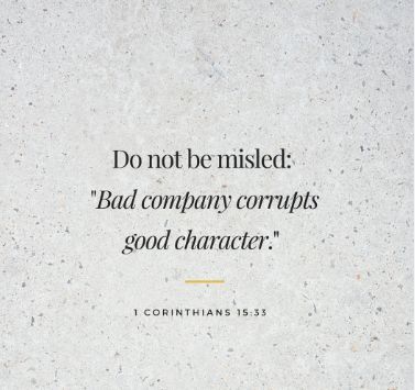 Peer Pressure Quotes, Bad Company Corrupts Good Character, Good Character Quotes, Bible Quotes For Teens, Influence Quotes, Bible Verses For Teens, Pressure Quotes, Negativity Quotes, Alcohol Quotes