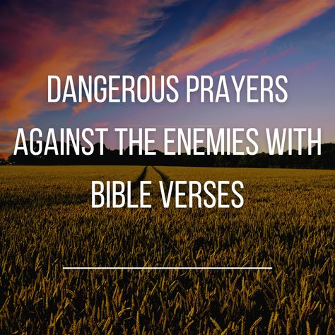 Bible Verses About Enemies, Anointed Quotes, The Enemy Attacks Quotes, Rebuke The Enemy Prayer, Prayer For My Enemies, Back To Sender Prayer, Prayers Protection, Prayer Against The Enemy, Prayer For Enemies