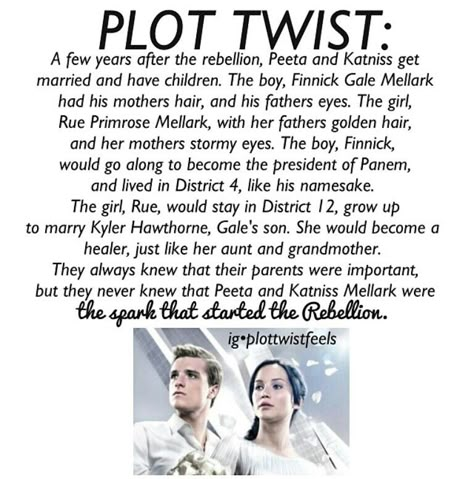 This is a plot twist that isn't horribly sad.... finally! Disney Plot Twists, Hunger Games Plot Twist Katniss And Peeta Pregnant, Hunger Games Plot Twist, Plot Twist Ideas, Twist Ideas, Divergent Hunger Games, Hunger Games Cast, Hunger Games Katniss, Hunger Games Memes