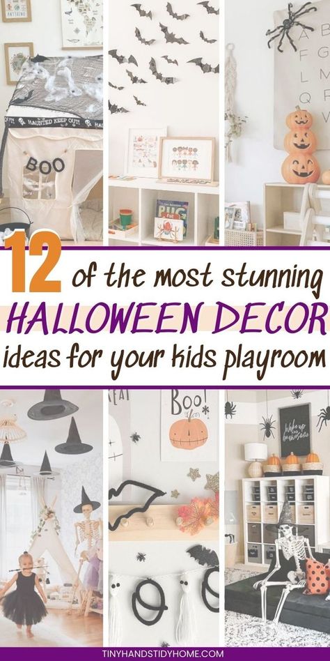 Collage of Halloween home decor ideas for a kids playroom. The text over the image reads, "12 of the most stunning Halloween decor ideas for your kids playroom". Halloween Playroom, Indoor Halloween Decor Ideas, Kid Friendly Halloween Decorations, Happy Halloween Kids, Indoor Halloween Decor, Kid's Playroom, Halloween Decor Ideas, Kid Friendly Halloween, Home Decor Halloween