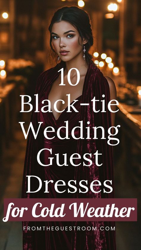 a woman wears black tie wedding guest dress for cold weather Black Tie Christmas Wedding, Wedding Guest Dress Cold Weather, Wedding Guest Dress Cold, December Wedding Guest Outfits, Dresses For Cold Weather, Winter Black Tie Wedding, Dress Cold Weather, Cold Weather Wedding, Wedding Guest Dress Curvy