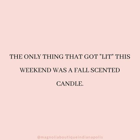 Magnolia Boutique on Instagram: "We're not mad about it either 😉⁠ ⁠ #funny #funnyquote #quotes #candle #candles #fall #fallcandle #fallvibes #autumn" Fall Candle Quotes, Candle Quotes Funny, Fall Candle Scents, Candle Quotes, Funny Candle, Fall Candle, Funny Candles, Fall Scents, Fall Candles