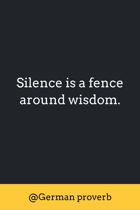 Silence is a fence around wisdom. Silence Is A Fence Around Wisdom, Engagement Quotes, Quote Images, Image Quotes, Great Quotes, Proverbs, Media Marketing, Fence, Social Media Marketing