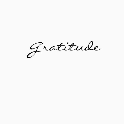 Gratitude                                                                                                                                                      Más Gratitude Tattoo Ideas Fonts, Grateful Tattoo Ideas Fonts, Gratitude Tattoos, Gratitude Tattoo Ideas, Grateful Tattoo, Gratitude Tattoo, Blessed Tattoo, Dainty Tattoos, Symbolic Tattoos