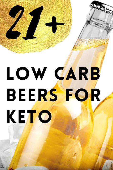 What's the best beer for low carb and keto diets? See how these ale and lager choices stack up with this handy guide. #lowcarbbeerguide #ketobeer #lowcarbbeers Best Low Carb Alcoholic Drinks, Keto Drinks List, Low Carb Drinks Alcohol, Keto Beer, Carbs In Alcohol, Low Calorie Beer, Low Carb Alcoholic Drinks, Low Carb Beer, Beer Calories