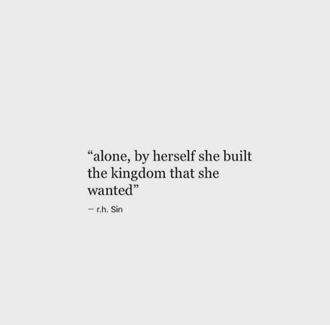 "alone, by herself, she built the kingdome that she wanted" | Empowering quotes | Kingdom Quotes Queen, Sycophant Quotes, Kingdom Quotes, Balcony Decorating Ideas, Lena Luthor, Sansa Stark, Empowering Quotes, Ideas Photo, Woman Quotes