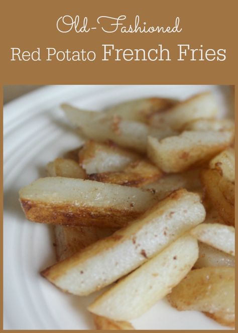 Red Potato French Fries - It Takes Time Red Potato French Fries, Fried Red Potatoes, Potato French Fries, Gaps Recipes, Red Potato, French Fried Potatoes, Paleo Friendly Recipes, Homemade French Fries, Potato Sides