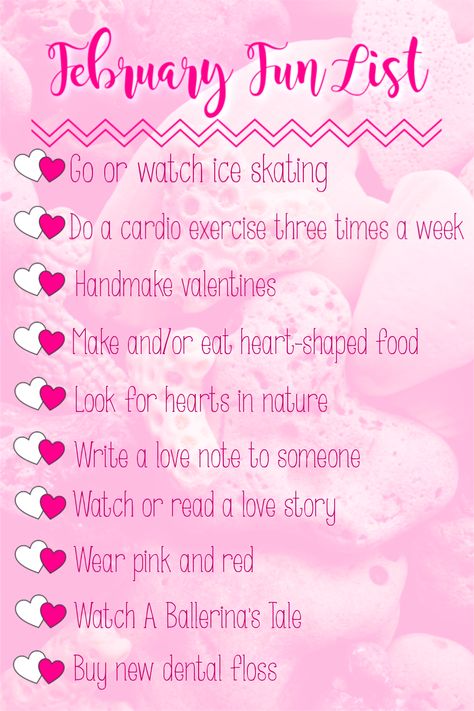 February Fun List - The Girl from Alabama creates a February bucket List Valentines Day Bucket List, February Bucket List Ideas, February Checklist, Bucklist Ideas, February To Do List, February Bucket List, American Heart Association Awareness, Things To Do In February, February Goals