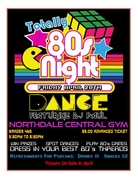 Elementary School 80s dance flyer poster 80s Theme School Dance, 80s Dance Theme, Spring Dance Themes Middle School, Elementary School Dance Ideas, School Dance Activities, 80s School Dance, Elementary School Dance Themes, Elementary School Dance, 80s Homecoming