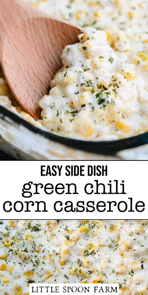 Green Chili Corn Casserole, Green Chili Corn, Green Chili Casserole, Turkey And Dressing, Corn Side, Corn Recipes Side Dishes, Cream Cheese Corn, Green Chili Recipes, Corn Side Dish