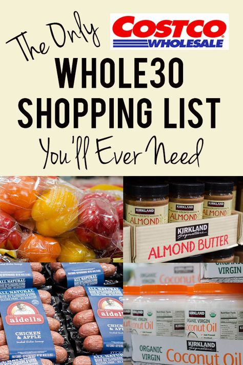 Whole 30 Shopping List, Whole 30 Trader Joes, Whole 30 Rules, Whole 30 Costco, Trader Joe's Shopping List, Whole30 Shopping List, Paleo Shopping List, Costco Shopping List, Trader Joes Shopping List