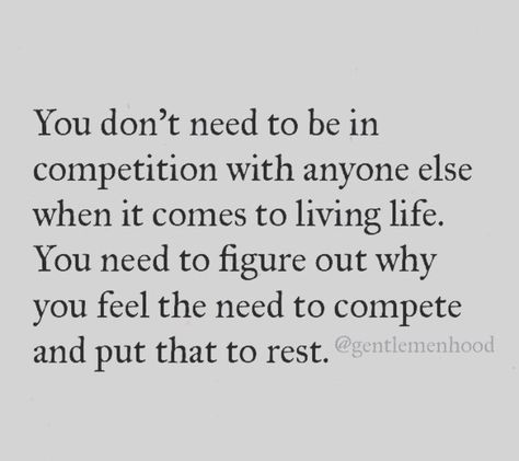 Truth!! Compete with yourself to improve yourself!! Competing With Others Quotes, Competing With Yourself Quotes, Compete With Yourself, Reality Check, Be Yourself Quotes, I Want You, Live Life, Me Quotes, Improve Yourself