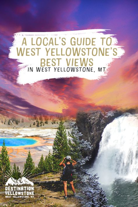 Learn all of the must-see spots in West Yellowstone & the surrounding area from those who know best #pickyourpath West Entrance Yellowstone, Yellowstone Must See, Yellowstone Hikes, West Yellowstone Montana, West Yellowstone, Best Hikes, Local Guide, Free Travel, Travel Planner