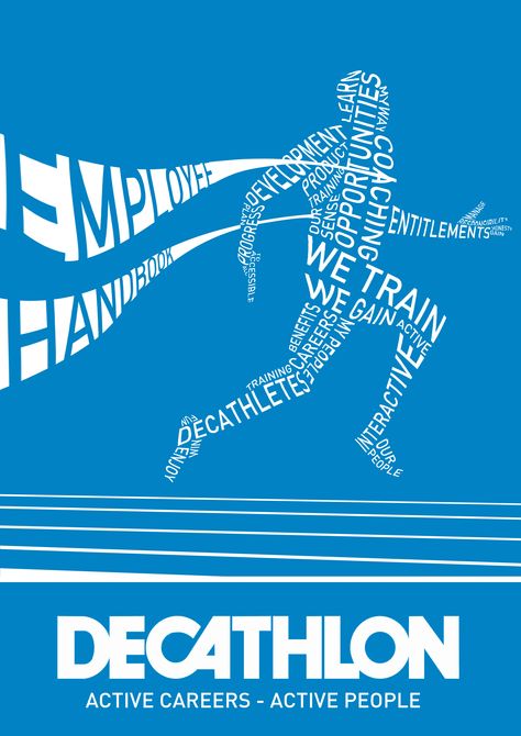 Decathlon Employee Handbook - poster/front cover of publication. The runner is made up of key words from the booklet, with the runner coming through first over the finish line (symbolic of the messages in the publication). More details are available on www.idepop.com/projects.html Marathon Branding Design, Olympic Poster Design 2024, Marathon Advertising, Olympics Poster Design Graphics, Poster Marathon, Employee Handbook Template, Sport Events, Employee Handbook, Polygon Modeling