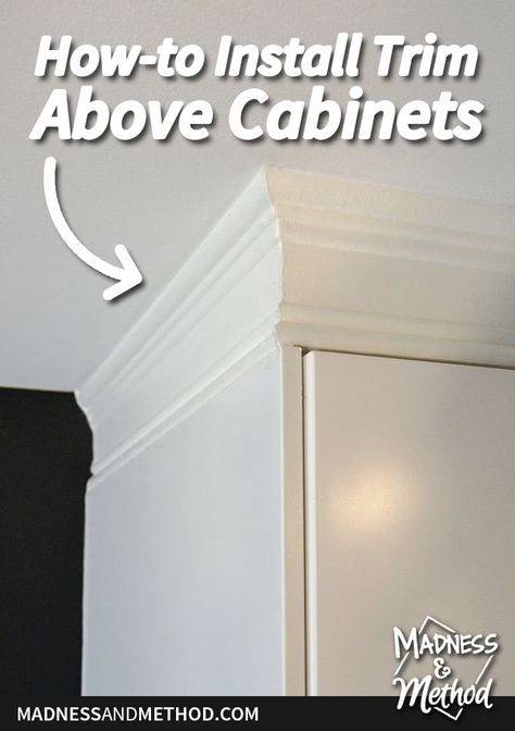 Whether you want to add crown moulding or architraves, this post explains how to install trim above cabinets in a kitchen (along with diagrams!). Kitchen Cabinets Trim, Kitchen Cabinet Crown Molding, Cabinet Molding, Update Kitchen Cabinets, Cabinet Trim, Above Kitchen Cabinets, Above Cabinets, Crown Moulding, Beautiful Cabinet