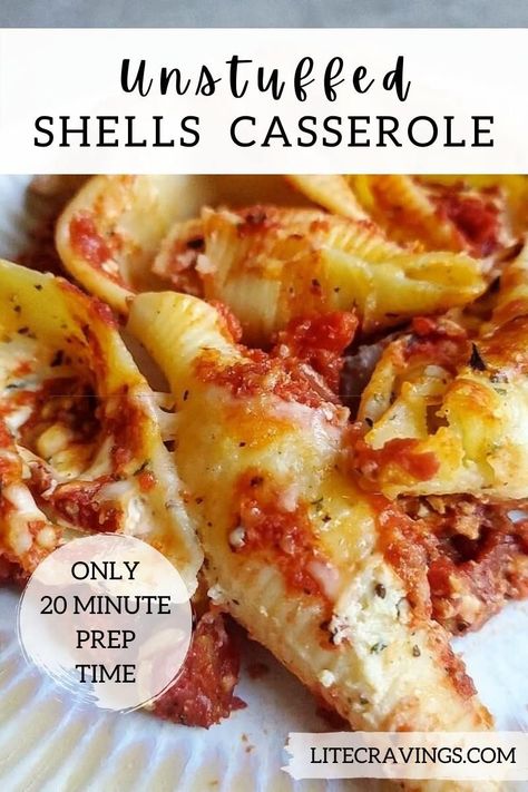 Unstuffed Pasta Shells, Unstuffed Shells Casserole, Shell Casserole Recipes, Deconstructed Stuffed Shells, Stuffed Shells Casserole, Macro Friendly Stuffed Shells, Meatless Stuffed Shells, Unstuffed Shells Pasta Bake, Unstuffed Shells