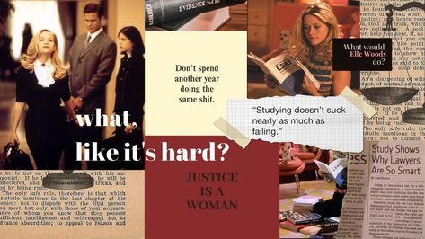 Law Vision Board, Elle Woods Wallpaper, Elle Woods Quotes, Woods Wallpaper, Vision Board Collage, College Vision Board, Law School Inspiration, College Motivation, Vision Board Wallpaper