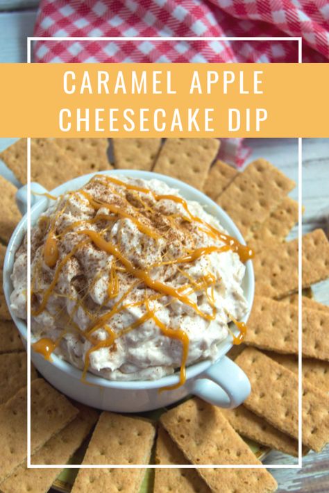 Cracker Dips, Apple Cheesecake Dip, Cheesy Foods, Dips Sweet, Caramel Apple Cheesecake Dip, Yummy Fall Desserts, Cheesecake Dip Recipe, Apple Pie Cheesecake, Autumn Treats