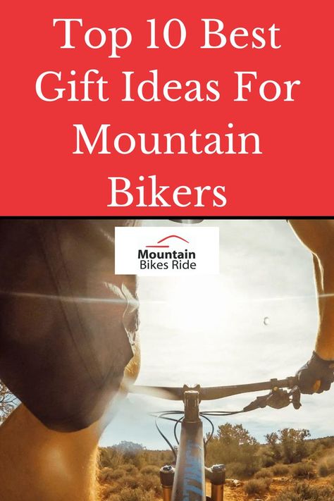 Check out the top 10 best gift ideas for mountain bikers. We make looking for gifts easy. #giftsformountainbikers #mountainbikegift #mtbgift #giftformtber Mountain Biker Gifts, Mountain Biking Gear, Bike Gift, Biker Gear, Biker Gifts, Bike Rides, Best Gift Ideas, Mountain Biker, Bike Gear