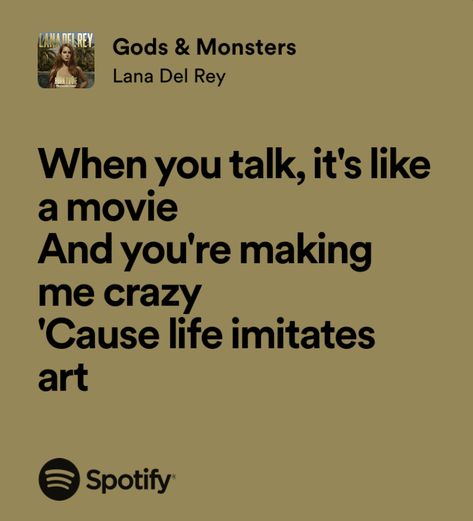 Gods And Monsters Lana Del Rey Lyrics, Lana Del Rey Iconic Lyrics, Gods And Monsters Lana Del Rey, Lana Del Rey Text, Big Birthday Cards, Lana Del Rey Music, Gods And Monsters, Lana Del Rey Quotes, Relatable Lyrics