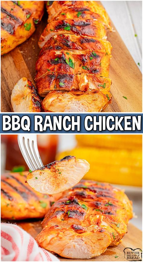 GRILLED RANCH BBQ CHICKEN - Butter with a Side of Bread Barbecue Ranch Chicken, 3 Ingredient Dinners, Ranch Chicken Recipes, Honey Barbecue, Grilled Bbq Chicken, Easy Grilled Chicken, Homemade Bread Recipes Easy, Recipes With Few Ingredients, Ham And Bean Soup