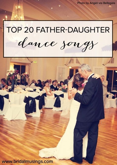 20 Of The Best Father / Daughter Dance Songs Ever Songs For Parents To Walk Into Wedding, Wedding Songs To Walk Down Aisle, Qabool Hai, Father Daughter Dance Songs, Dance Songs, Video Show, Boda Mexicana, When I Get Married, Father Daughter Dance