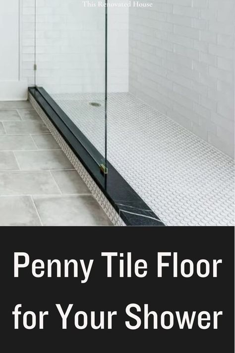 This pin is all about penny tile floor Luxury Modern Bathroom Interior Design, Penny Tile Shower Floor, Small Bathroom Interior Design Modern, Bathroom Interior Design Luxury Modern, Before And After Room Makeover, Penny Tile Bathroom Floor, Penny Tile Floor, Home Renovation Checklist, Small Bathroom Interior Design