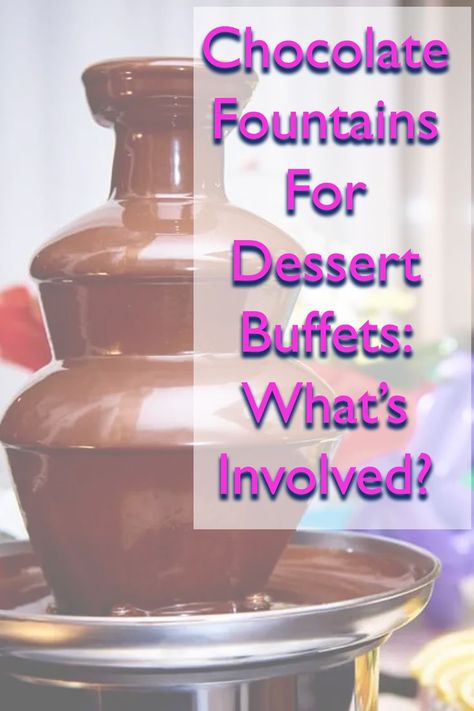 Chocolate fountains for dessert buffets: What's involved Backyard Wedding Food Ideas, Backyard Wedding Food, Buffet Setup, Wedding Food Ideas, Food Tables, Diy Wedding Food, Bulk Cooking, Party Backyard, Diy Backyard Wedding