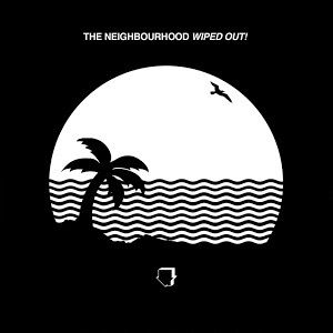 Wiped Out Album Cover, The Neighbourhood Album Cover, Neighbourhood Album Cover, The Nbhd, Apple Music, Album Covers, The Neighbourhood, Music