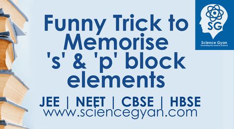 In this video, I have discussed Funny Tricks to Memorise 's' & 'p' block elements. After watching this video, you will be able to remember 's' & 'p' block elements easily. #sciencegyan #periodictable #chemistry #inorganicchemistry  www.sciencegyan.com S Block Notes Chemistry, S Block Elements, Tricks To Remember Periodic Table, Chemistry Periodic Table Trick, Periodic Table Remember Trick, P Block Elements, Funny Tricks, Chemistry Redox Reactions, How To Remember