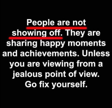 One thing I cannot stand is when people accuse someone of showing off or trying to look like they’re happier than they are online. It makes you look jealous. Who cares if someone’s sharing some happy moment or how much they love their partner. It doesn’t concern you! You don’t tell people holding hands or kissing in public that they’re covering something up, so why online? How To Show Someone You Care, People Holding Hands, Kiss And Tell, Energy Quotes, Who Cares, I Can Not, Happy Moments, Fix You, Point Of View