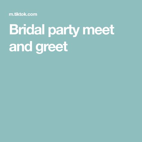 Wedding Meet And Greet Party, Wedding Party Meet And Greet Ideas, Bridal Party Meet And Greet Ideas, Meet And Greet Ideas, Wedding Entourage, Meet And Greet, Slide Show, Bridal Party, Wedding Ideas