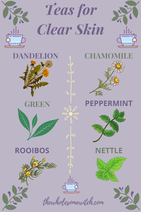 Herbal Tea For Allergies, Herbal Tea For Clear Skin, Best Teas For Clear Skin, Teas For Skin Health, Teas That Are Good For Skin, Tea For Good Skin, Teas For Glowing Skin, Herbal Tea For Glowing Skin, Herbs For Glowing Skin