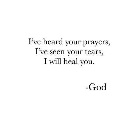 God Counts Her Tears Quotes, I Will Heal You Bible Verse, God Notices Every Tear, I Have Heard Your Prayers And Seen Your Tears, God Will Heal You Quotes, Tears Are Prayers Too Quotes, God Heals Quotes, God Sees Your Tears Quotes, God Will Heal You