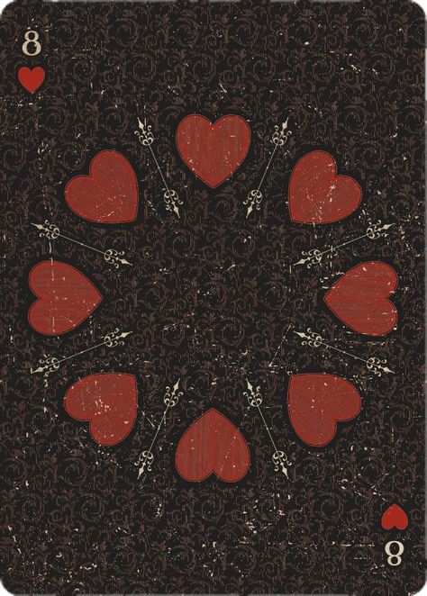 8 Of Hearts Playing Card, Month Anniversary, Hearts Card, Play Cards, Playing Cards Design, Card Tattoo, Poker Cards, 8 Months, Deck Design