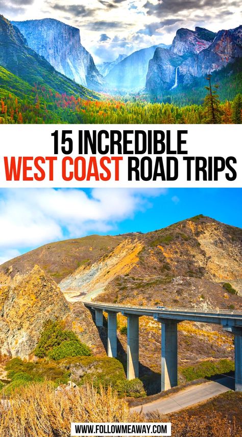 15 Incredible West Coast Road Trips West Coast Usa Road Trip, West Coast Camping Roadtrip, Canada West Coast Road Trip, Road Trip West Coast, West Coast Road Trip Itinerary, West Coast Usa Road Trip Map, American Roadtrip, West Coast Travel, Beautiful California