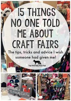 15 things no one told me about craft fairs! What I wish I had known before I got started and what I do now. Craft Fair Vendor, Craft Show Tips, Craft Fair Table, Craft Show Booths, Craft Fair Booth Display, Craft Show Booth, Craft Fair Booth, Selling Crafts, Craft Fairs Booth