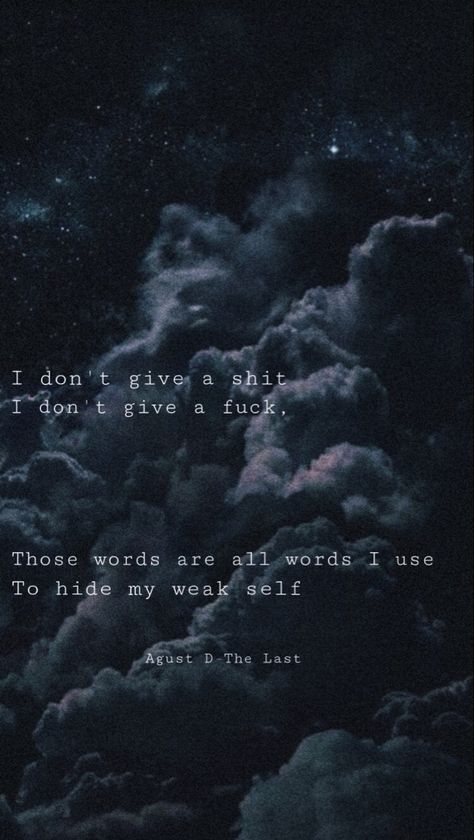 Yoongi Lyrics Wallpaper, Agust D Quotes Lyrics, Kpop Wallpapers That Dont Scream Kpop, Yoongi Lyrics, Agust D Wallpaper, Yoongi Quotes, Bts Motivation, D Wallpaper, Dark Lyrics