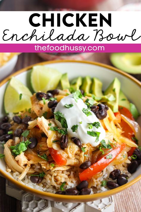 Chicken Enchilada Rice Bowl, Chicken Enchilada Bowl Healthy, Enchilada Bowl Healthy, Shredded Chicken Bowls, Chicken Enchilada Bowl, Enchilada Bowls, Enchilada Bowl, Avocado Sour Cream, Shredded Chicken Enchiladas