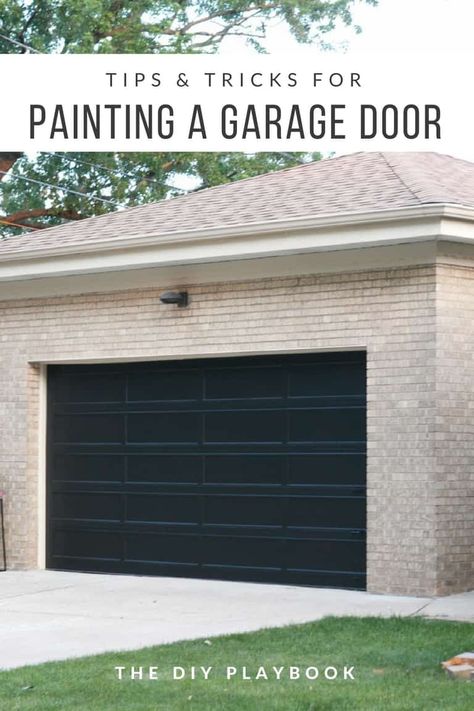 Painting A Garage Door, Painting A Garage, Paint Doors Black, Brown Garage Door, Black Garage Door, Black Garage Doors, Garage Door Colors, Garage Door Paint, Black Garage