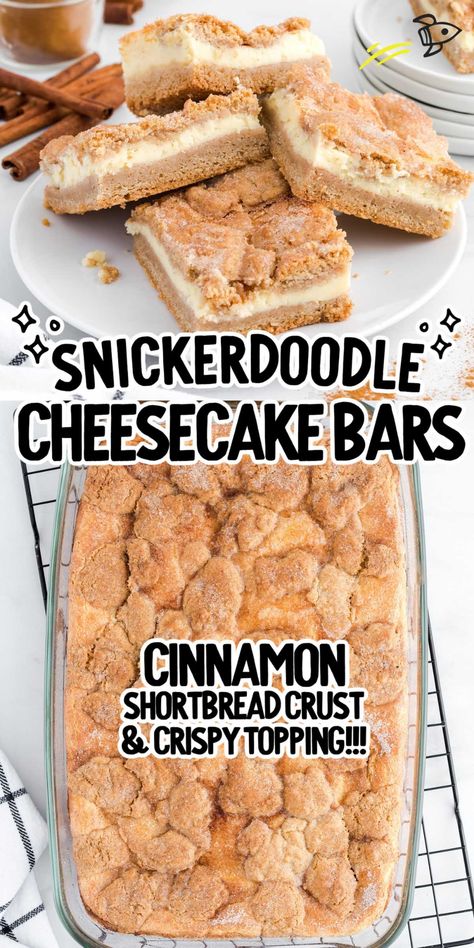 Snickerdoodle Cheesecake Bars, Snickerdoodle Cheesecake, Cheesecake Bars Easy, Cheesecake Bar, Cheesecake Layer, Yummy Cheesecake, Snickerdoodle Recipe, Spaceships And Laser Beams, Cheesecake Bar Recipes