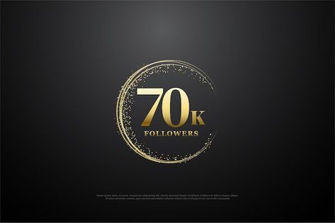 Background for 70k followers with number... | Premium Vector #Freepik #vector #glitter-text #thank-you-text #glitter-frame #golden-text Premium Vector Background, 70k Followers, Crystal Background, Golden Number, Instagram Background, Social Media Followers, 10k Followers, White Line, Number Line