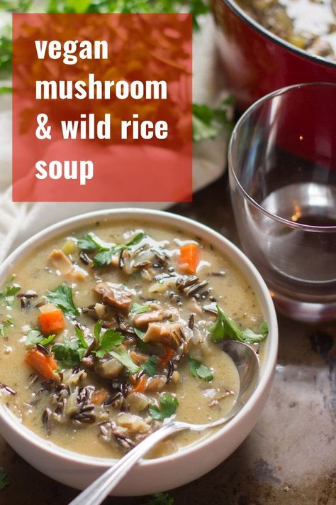 Wild rice and a mix of mushrooms are simmered until tender in a savory, creamy diary-free base infused with herbs and a touch of wine to make this scrumptious vegan wild rice soup. This easy vegetarian soup is packed with flavor and easy enough for a weeknight! Vegan Wild Rice Soup, Vegan Wild Rice, Mushroom Wild Rice Soup, Creamy Wild Rice, Mushroom Wild Rice, Creamy Wild Rice Soup, Creamy Mushroom Chicken, Plant Based Soups, Vegan Dinner Recipes Easy