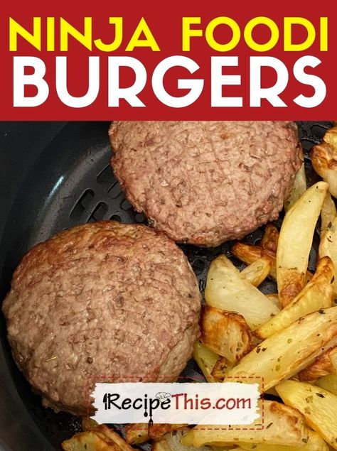 Ninja Foodi Dinner, Grilled Hamburger Recipes, Recipes Using Hamburger, Ninja Foodi Recipes, Bubba Burgers, How To Cook Hamburgers, Ninja Cooking System Recipes, How To Make Hamburgers, Hamburger And Fries