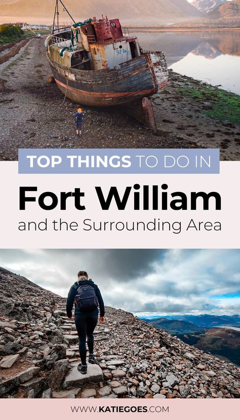 Top Things To Do In Fort William And The Surrounding Area Fort William Scotland, Scotland Hiking, Scotland Vacation, Scotland Road Trip, Scotland Trip, Ben Nevis, Fort William, England And Scotland, Free Things To Do