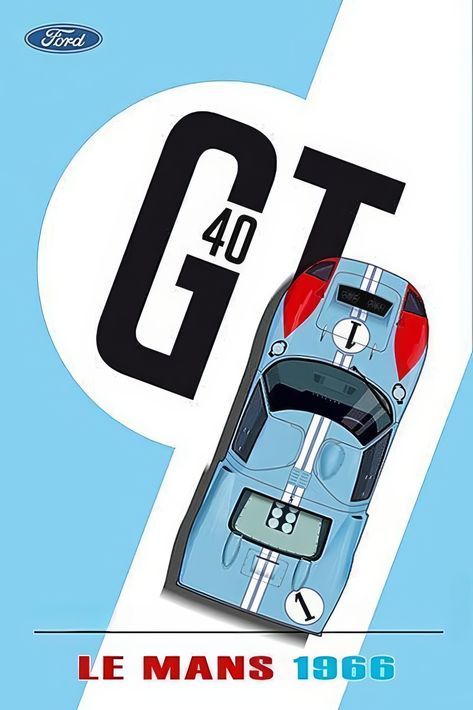 Ford Gt Le Mans, Gt40 Le Mans, Cars Decor, Vintage Racing Poster, Ken Miles, Gulf Racing, Motorsport Art, Automotive Illustration, Gt 40