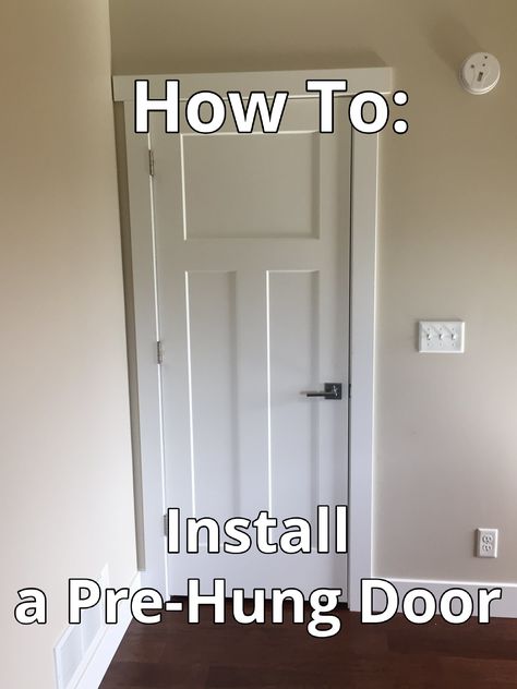 How To Hang An Interior Door, Interior Door Installation, Single Panel Door, Solid Core Interior Doors, Swinging Doors, Bathroom Doors, Door Installation, Diy Door, Single Doors