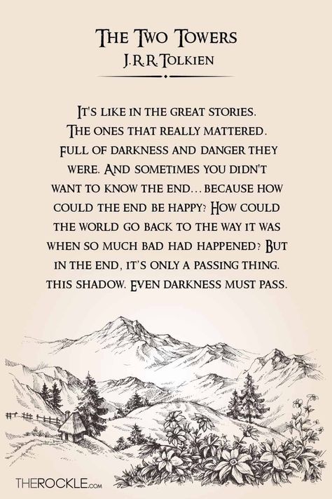 Silmarillion Quotes, Lord Of The Rings Quotes, Gandalf Quotes, Quotes To Make Your Day, Jrr Tolkien Quotes, Lotr Quotes, Tolkien Quotes, Two Towers, One Does Not Simply